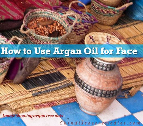 how to use argan oil for face