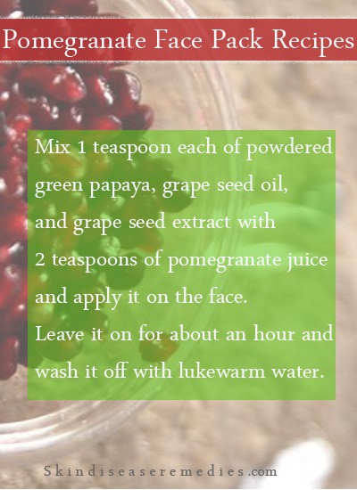 Pomegranate Face Pack for Skin Whitening (10 Simple Recipes)