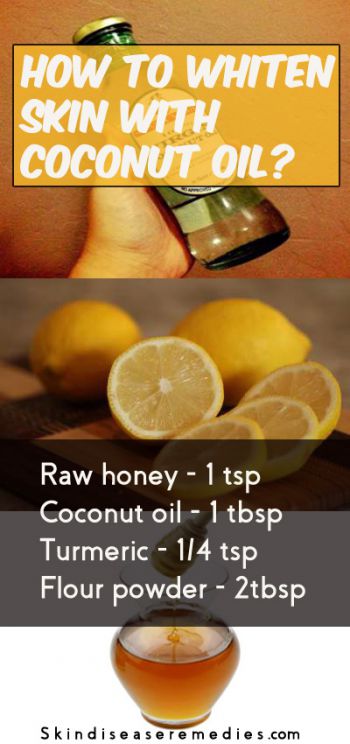 How to Use Coconut Oil for Skin Whitening – 7 DIY Methods